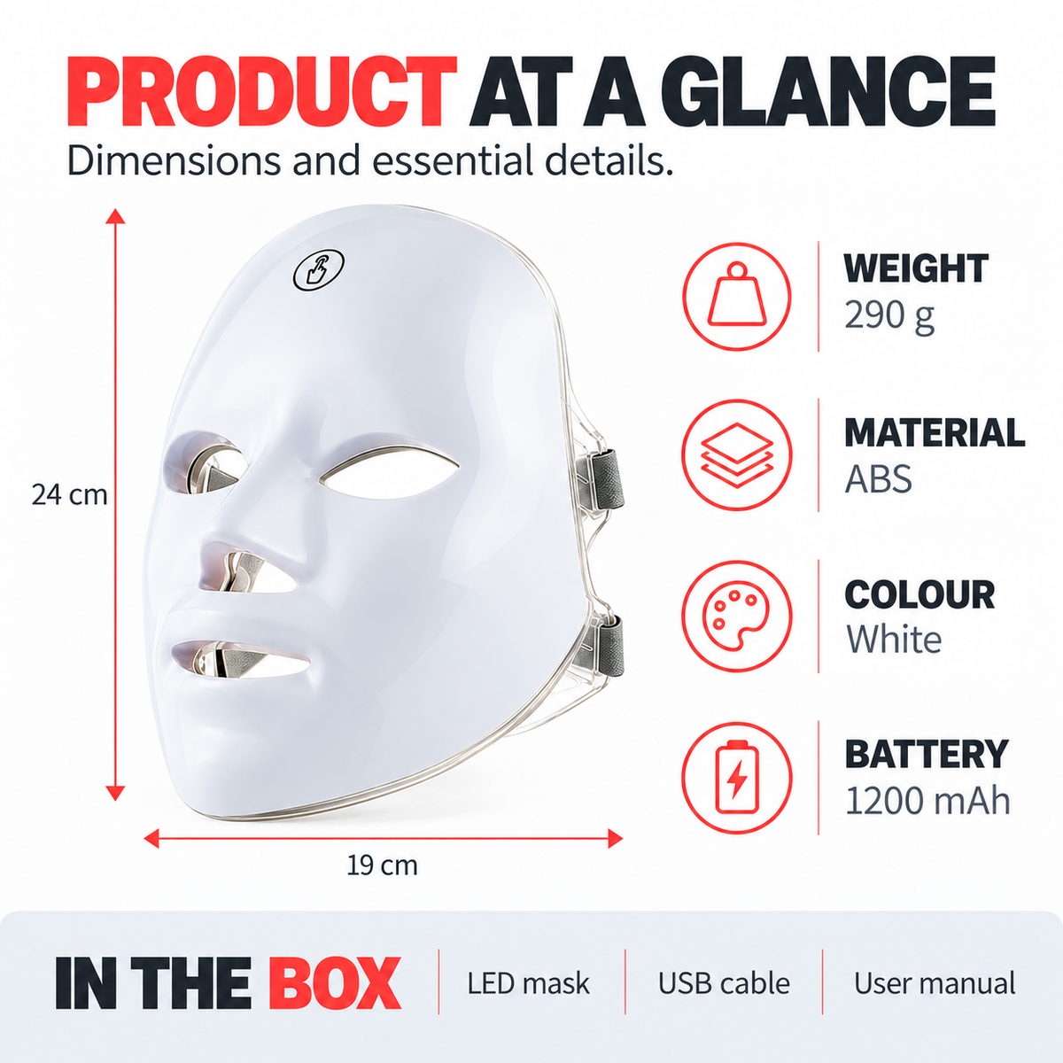 LED facial mask dimensions of 24 cm high and 19 cm wide, 290 g